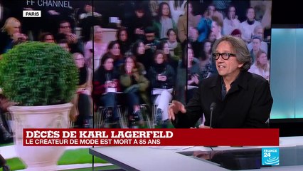 Décès de Karl Lagerfeld : "C'était un homme extrêmement moderne"
