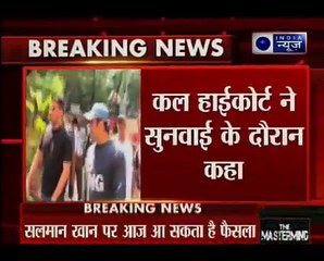 Salman Khan hit-and-run case_ Bombay HC likely to give verdict today