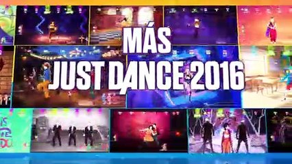 Just Dance 2016 - Últimas canciones