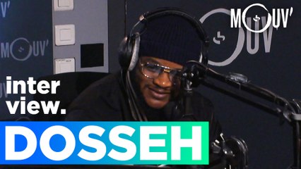 DOSSEH : "Avant il y avait un rappeur par ville, là y en a un par étage de bâtiment"