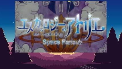 Atelier Escha & Logy ep 10 vostfr