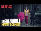 Unbreakable Kimmy Schmidt | Motion Poster | Netflix