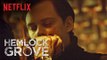 Hemlock Grove | The Final Chapter [HD] | Netflix