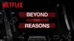 13 Reasons Why | Beyond The Reasons [HD] | Netflix