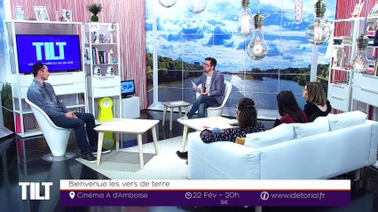TILT - 19/02/2019  Partie 1  - Bienvenue les vers de terre