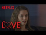 Love | Behind the Scenes: Sex Scene with Paul | Netflix