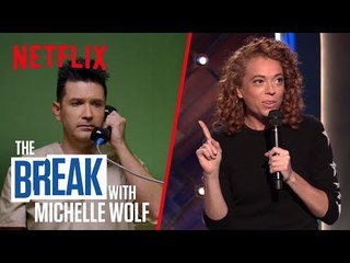 The Break with Michelle Wolf | FULL EPISODE - Wet Boys | Netflix