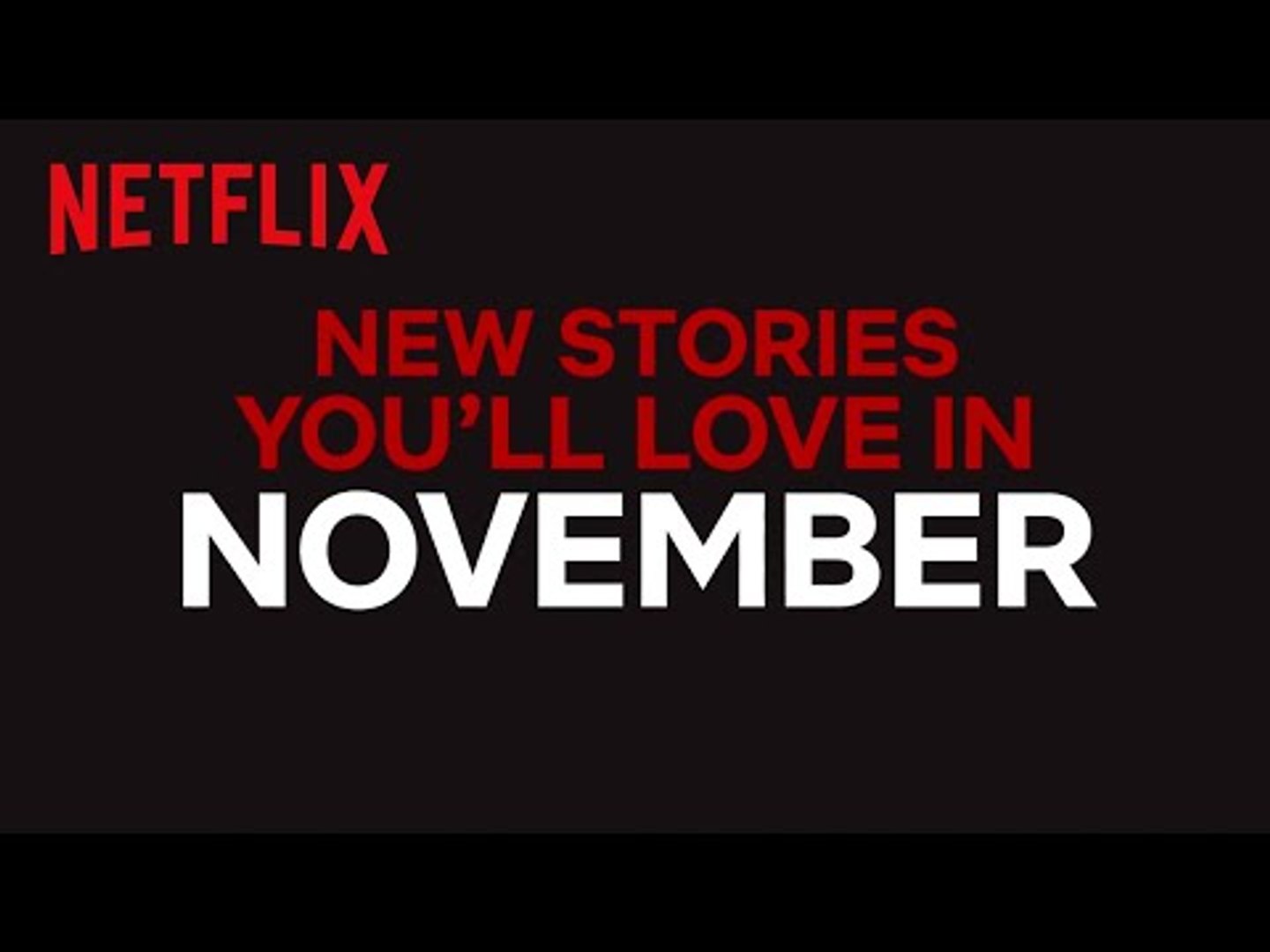 New to Netflix US | November | Netflix