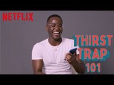 Sex Education | Thirst Trap 101 With Ncuti Gatwa From Sex Education | Netflix