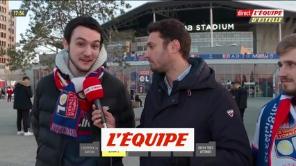 Des supporters confiants «Cette équipe est capable de tout» - Foot - C1 - OL