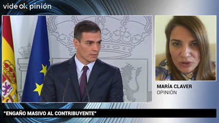 VideOkpinión María Claver: "Engaño masivo al contribuyente"