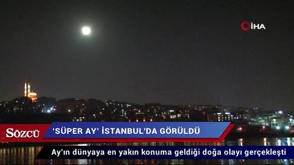 ‘Süper Ay’ İstanbul’da görüldü