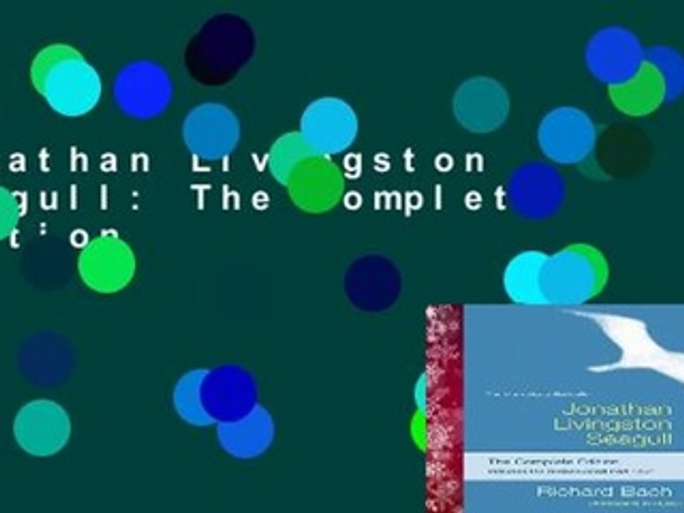 Jonathan Livingston Seagull: The Complete Edition
