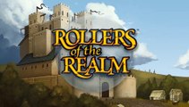 Rollers of the Realm - Debut
