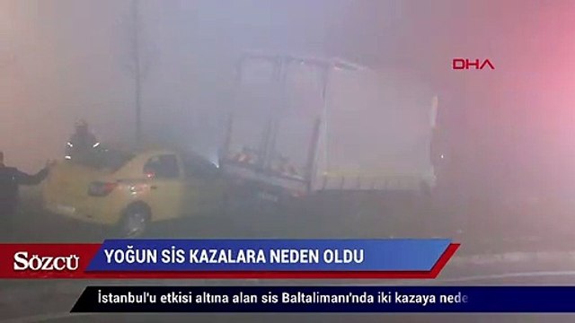 Yoğun sis kazaları beraberinde getirdi