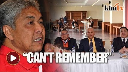 Da Ma Cai sponsored trips? - Zahid can't remember
