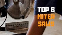Best Miter Saw in 2019 - Top 6 Miter Saws Review
