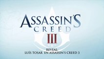 Assassin's Creed III - Luis Tosar