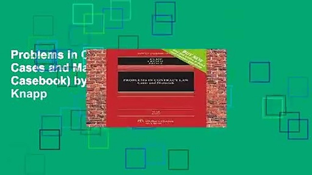Problems in Contract Law: Cases and Materials (Aspen Casebook) by Charles L Knapp