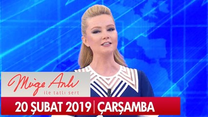 Müge Anlı ile Tatlı Sert 20 Şubat 2019 Çarşamba- Tek Parça