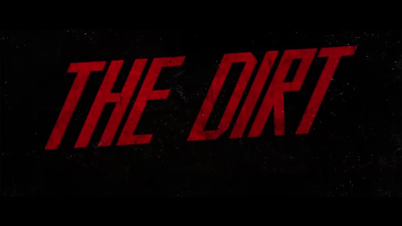 The Dirt  - Bande-annonce VO