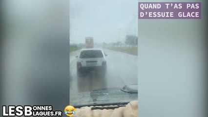 Quand t'as pas d'essuie-glace