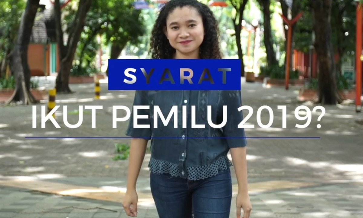 Ini Dia Syarat Ikut Nyoblos di Pemilu 2019