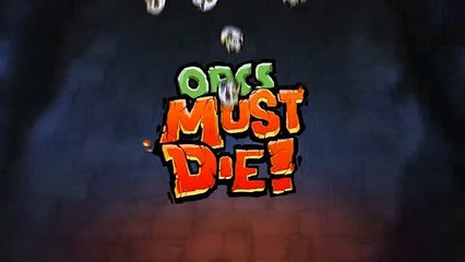 Orcs Must Die! - Trampas