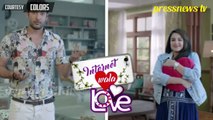 Internet wala Love - 21 February 2019 Colors TV New Show