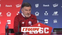 Galtier «Strasbourg joue un foot total» - Foot - L1 - LOSC