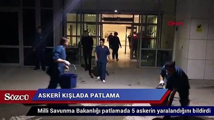 Ankara’da askeri kışlada patlama