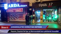 Çanakkale’de korkutan deprem