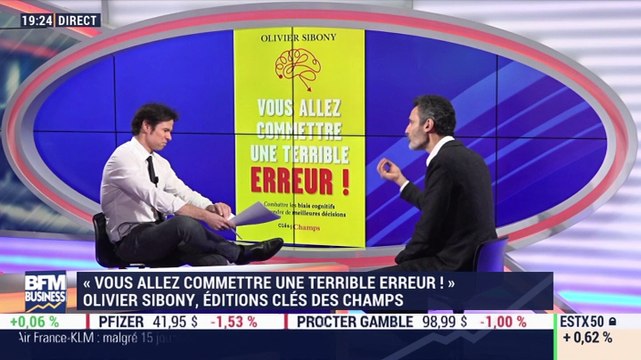 Livre du jour: Vous allez commettre une terrible erreur ! de Olivier Sibony (Éd. Clés des Champs) - 20/02