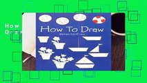 How to Draw (How to Draw (Dover))