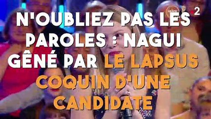N’oubliez pas les paroles : Nagui gêné par le lapsus d’une candidate !