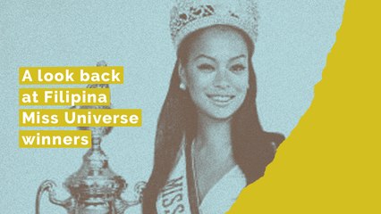 A look back at Filipina Miss Universe winners