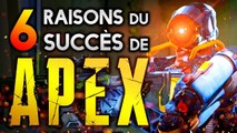 APEX LEGENDS : LES 6 RAISONS DE SON SUCCÈS