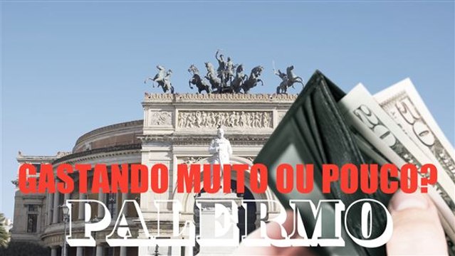 Gastando muito ou pouco? Os valores máximos e mínimos de um dia em Palermo