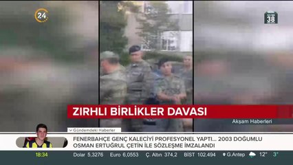 Zırhlı Birlikler davasında gelişme: Ankara'yı haritada bölmüşler