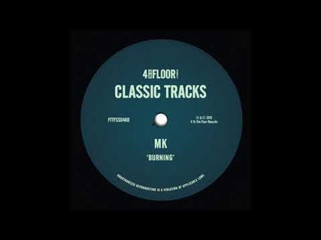 MK - Burning (Underground Vibe Mix)