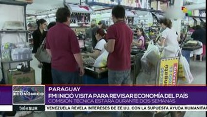 FMI inicia visita a Paraguay para revisar economía del país