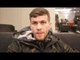 GARY CORCORAN - 'ID GO BACK UP IN WEIGHT FOR THE LIAM WILLIAMS REMATCH THE PR*CK