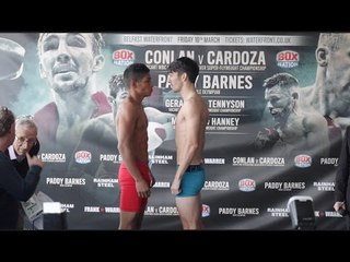 JAMIE CONLAN v YADER CARDOZA  - OFFICIAL WEIGH IN & HEAD TO HEAD / BELFAST BOYS ARE BACK
