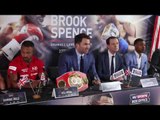 PURE HEATED! - KELL BROOK  v ERROL SPENCE - **FULL & UNCUT** PRESS CONFERENCE (SHEFFIELD)