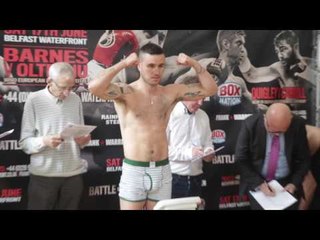 IRISH STAR DAVEY OLIVER JOYCE FIRST EVER PROFESSIONAL WEIGH IN / BATTLE OF BELFAST