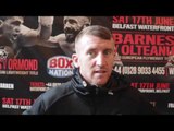 IRISH HERO PADDY BARNES TALKS WBO EUROPEAN TITLE FIGHT IN BELFAST / BATTLE OF BELFAST