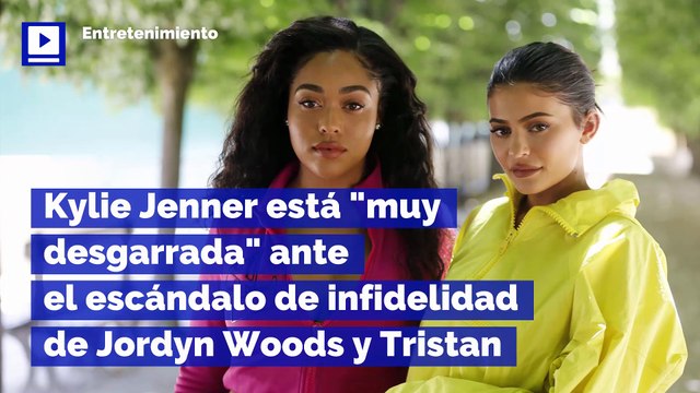 Kylie Jenner está muy desgarrada ante el escándalo de infidelidad de Jordyn Woods y Tristan Thompson