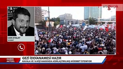 Can Atalay " Gezi, bu toprakların gelecek umutudur "