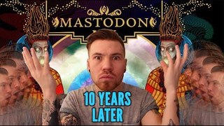 MASTODON's Crack the Skye Turns 10 Years Old | Apocalyptic Anniversaries