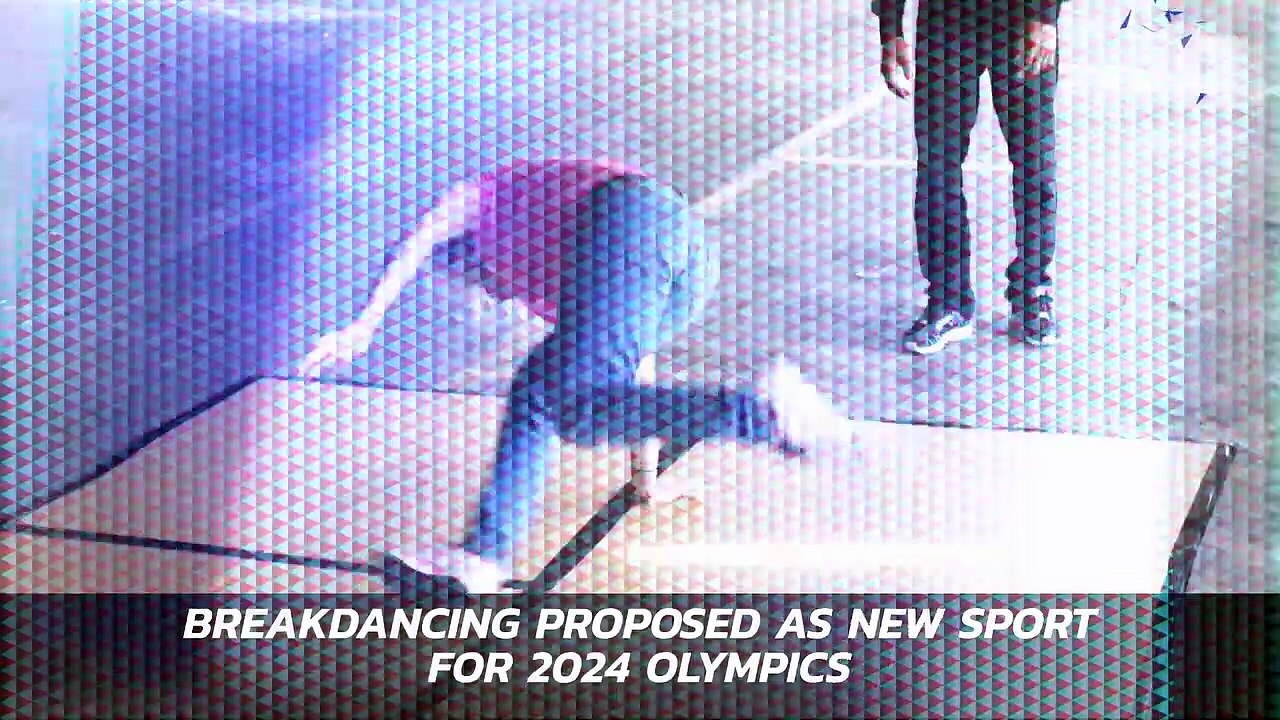Breakdancing Proposed as New Sport for 2024 Olympics